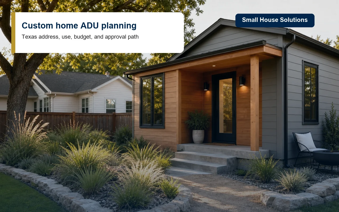 Custom home accessory dwelling unit in a Texas backyard with address-first planning label